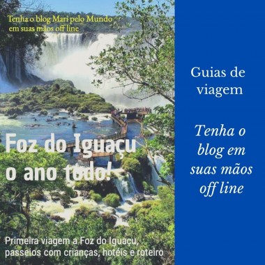 Guia de Viagem - Foz do Igua�u o ano todo