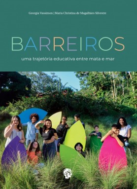 Barreiros - Uma trajetória educativa entre mata e mar