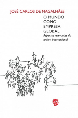 Mundo como empresa global, O