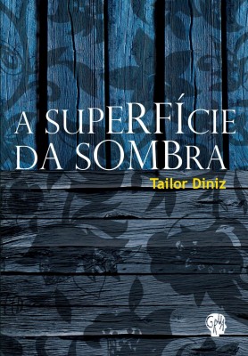 Superfcie da sombra, A