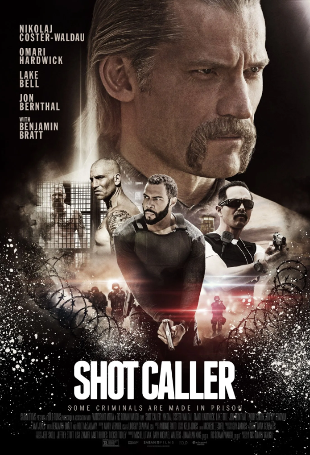 Shot Caller (2017)