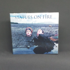 CD - Statues On Fire - Living in Darkness