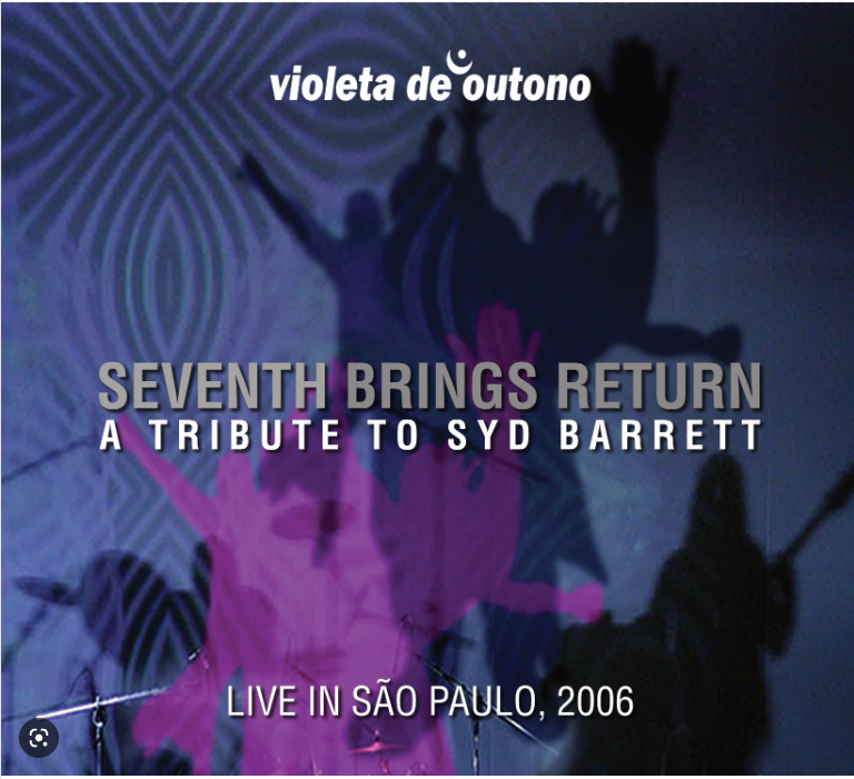 CD - Violeta de Outono Seventh Brings Return, a Tribute to Syd Barret ( Digipack )