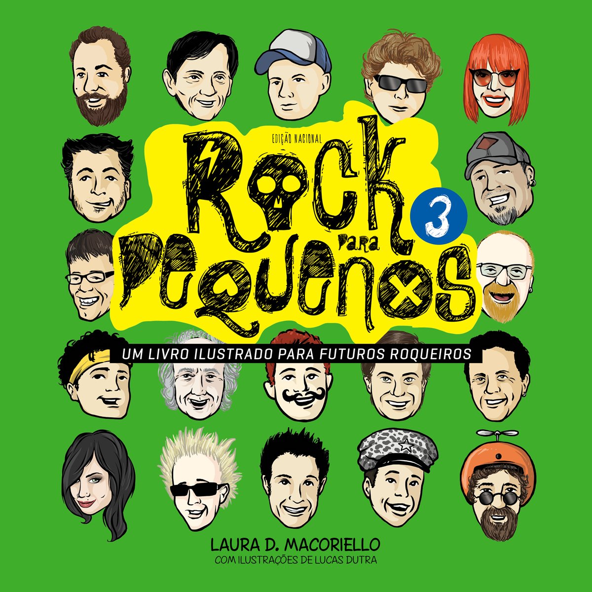 Livro - Rock Para Pequenos 3. Um Livro Ilustrado Para Futuros Roqueiros
